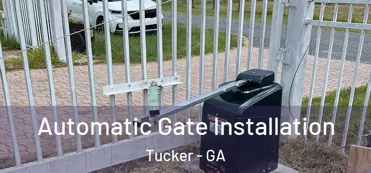  Automatic Gate Installation Tucker - GA