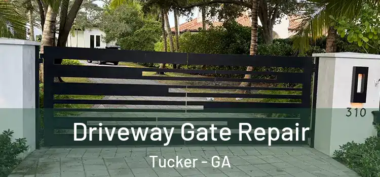 Driveway Gate Repair Tucker - GA