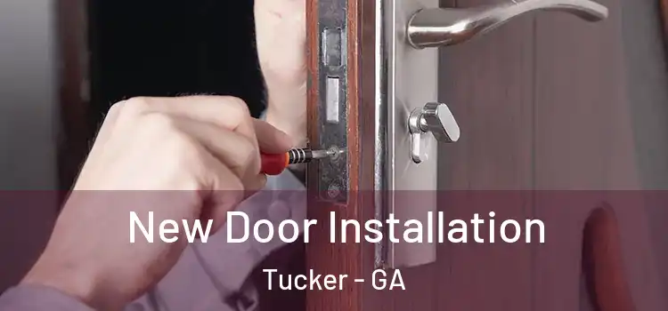  New Door Installation Tucker - GA