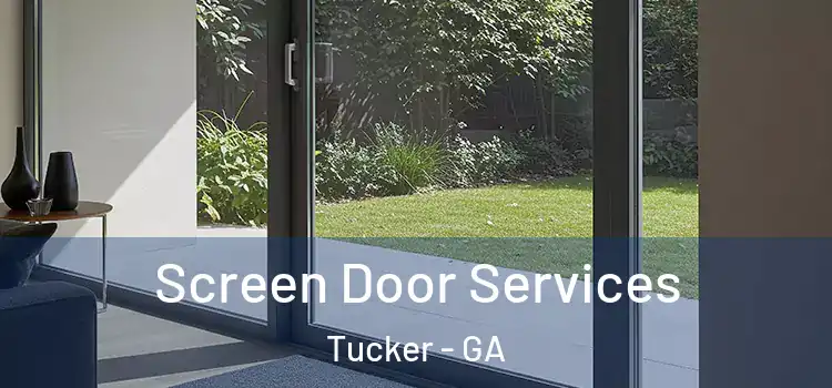 Screen Door Services Tucker - GA