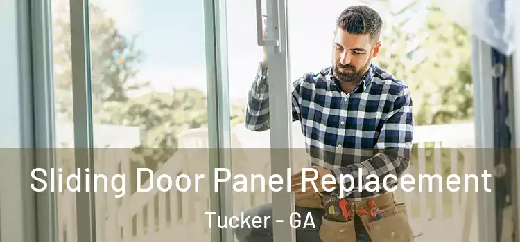  Sliding Door Panel Replacement Tucker - GA